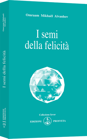 I semi della felicità