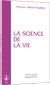 La science de la vie